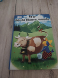 Wie Globi Bauer wurde
